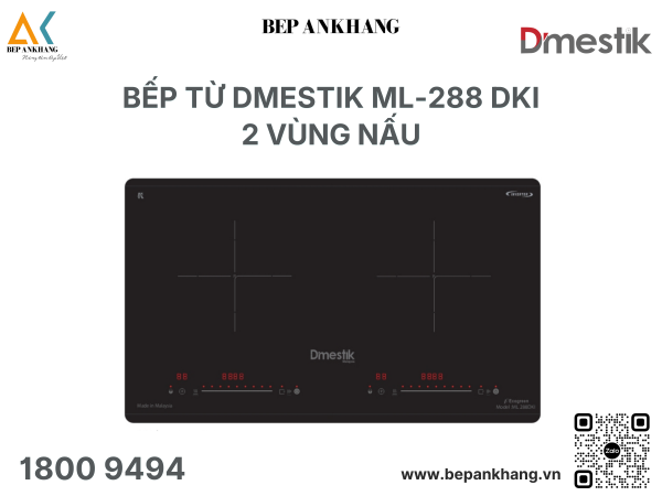 Bếp Từ 2 vùng nấu Dmestik ML-288 DKI